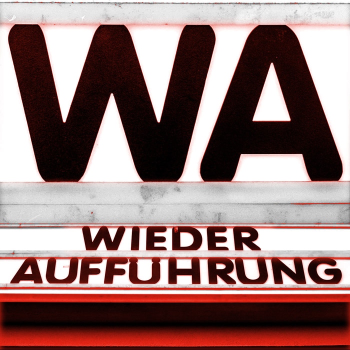 Wiederaufführung